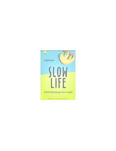 Slow Life