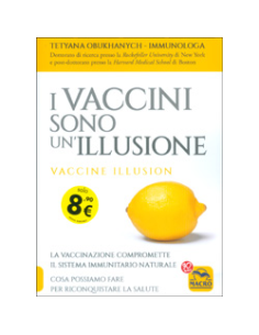 I Vaccini Sono un'Illusione