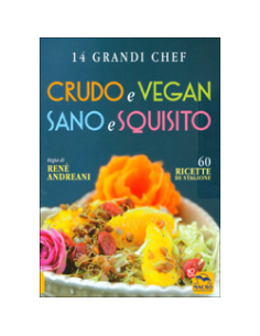 Crudo e Vegan Sano e Squisito