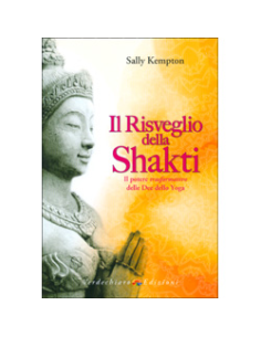 Il Risveglio della Shakti