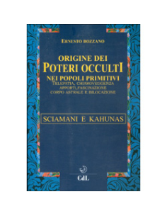 Origine dei Poteri Occulti nei Popoli Primitivi