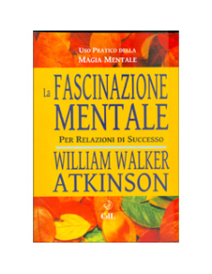 La Fascinazione Mentale