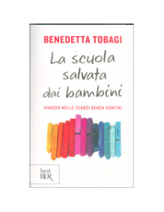 La Scuola Salvata dai Bambini
