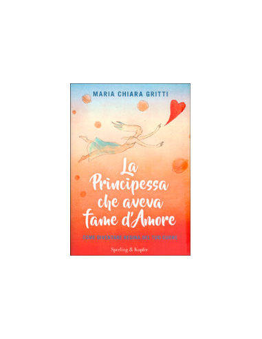 La Principessa che aveva Fame d'Amore