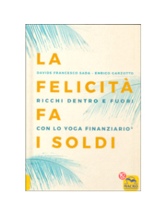 La Felicità Fa i Soldi