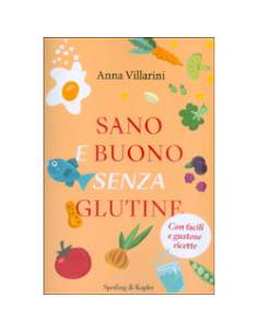 Sano e Buono Senza Glutine