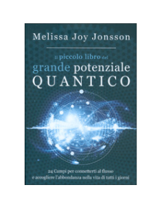 Il Piccolo Libro del Grande Potenziale Quantico