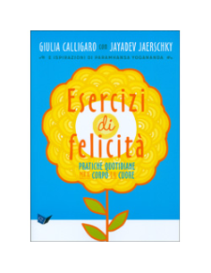 Esercizi di Felicità