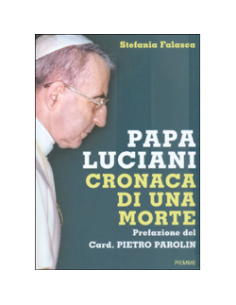 Papa Luciani - Cronaca di Una Morte