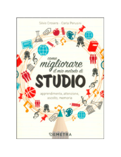 Come Migliorare il Mio Metodo di Studio