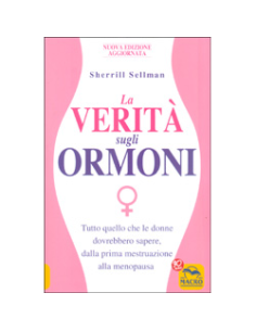 La Verità sugli Ormoni