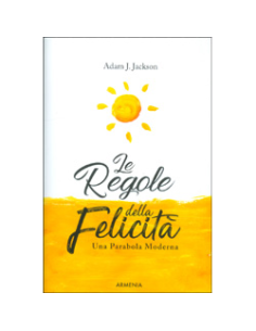 Le Regole della Felicità