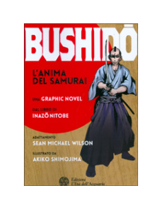 Bushido - L'Anima del Samurai