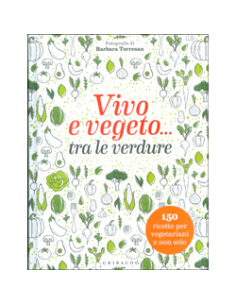 Vivo e Vegeto Tra le Verdure