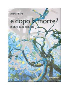 E Dopo la Morte