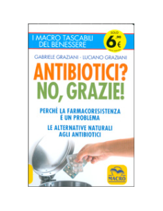 Antibiotici? No, Grazie!