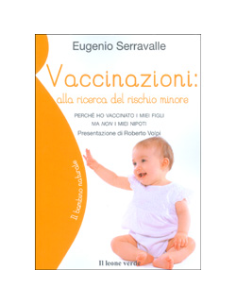Vaccinazioni - Alla Ricerca del Rischio Minore