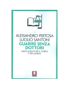 Guarire Senza Dottori