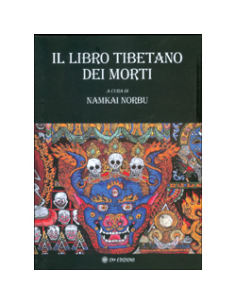 Il Libro Tibetano dei Morti - A Cura di Namkhai  Norbu