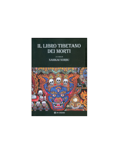 Il Libro Tibetano dei Morti - A Cura di Namkhai  Norbu