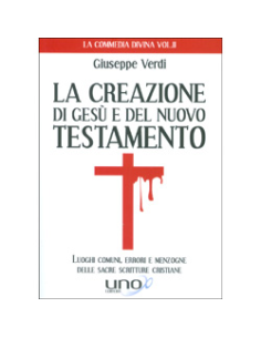 La Creazione di Gesù e del Nuovo Testamento