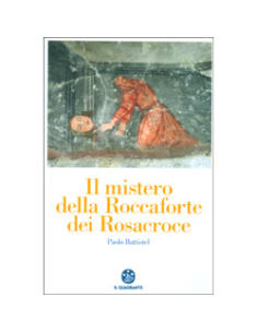 Il Mistero della Roccaforte dei Rosacroce