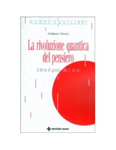 La Rivoluzione Quantica del Pensiero