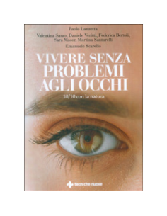 Vivere Senza Problemi agli Occhi