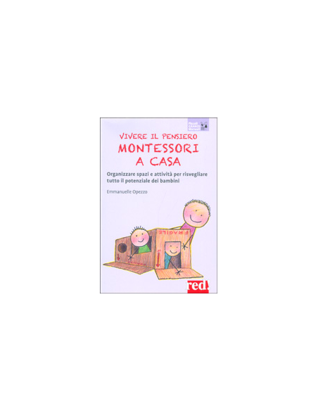 Vivere il Pensiero Montessori a Casa