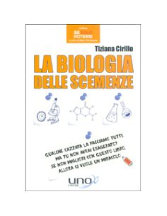 La Biologia delle Scemenze
