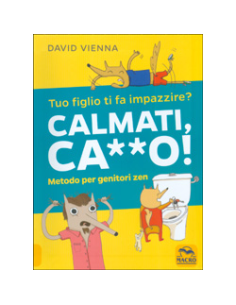 Calmati Ca**o!