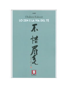 Lo Zen e la Via del Te