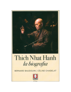Thich Nhat Hanh - La Biografia