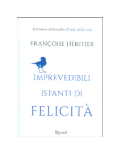 Imprevedibili Istanti di Felicità