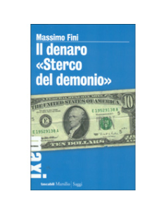 Il Denaro Sterco del Demonio