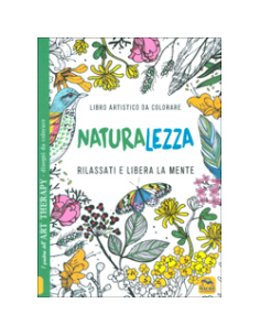 Naturalezza -  Libro Artistico da Colorare