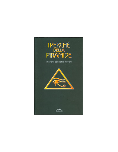 I Perchè della Piramide