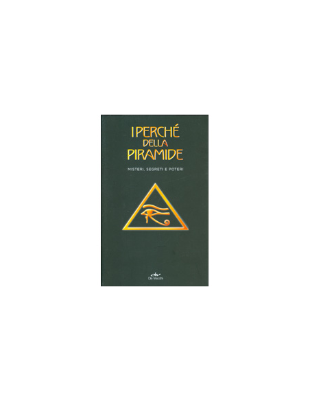 I Perchè della Piramide