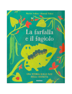 La Farfalla e il Fagiolo