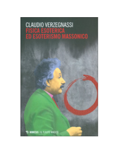 Fisica Esoterica ed Esoterismo Massonico