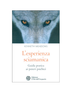L'Esperienza Sciamanica