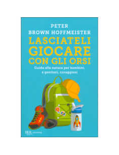 Lasciateli Giocare con gli Orsi