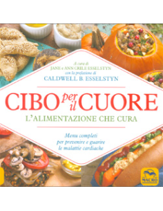 Cibo per il Cuore - L'alimentazione che cura