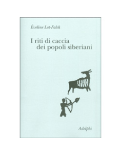 I Riti di Caccia dei Popoli Siberiani