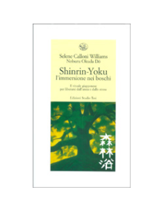 Shinrin-Yoku - L'Immersione nei Boschi
