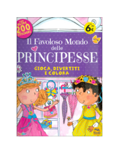 Il Favoloso Mondo delle Principesse 