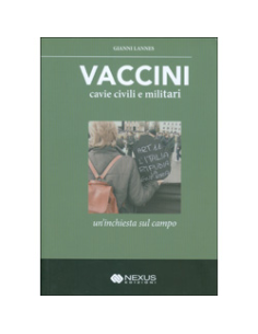 Vaccini - Cavie Civili e Militari