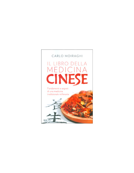 Il Libro della Medicina Cinese