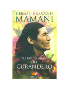 L'Ultimo Viaggio del Curandero