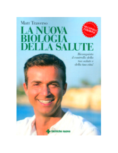 La Nuova Biologia della Salute